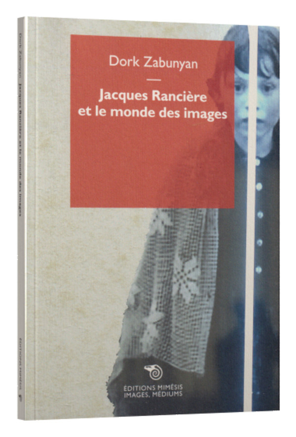 Jacques Rancière et le monde des images