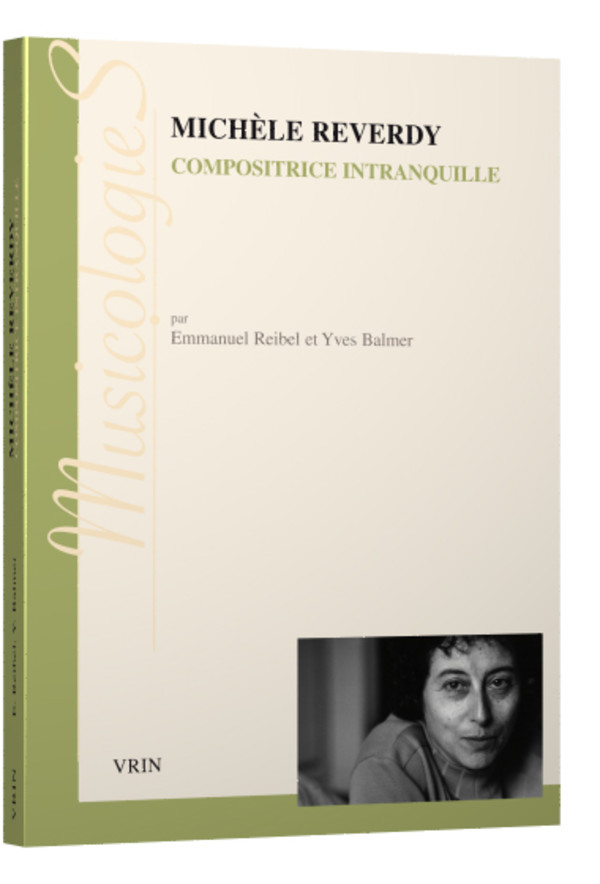 Michèle Reverdy Compositrice intranquille