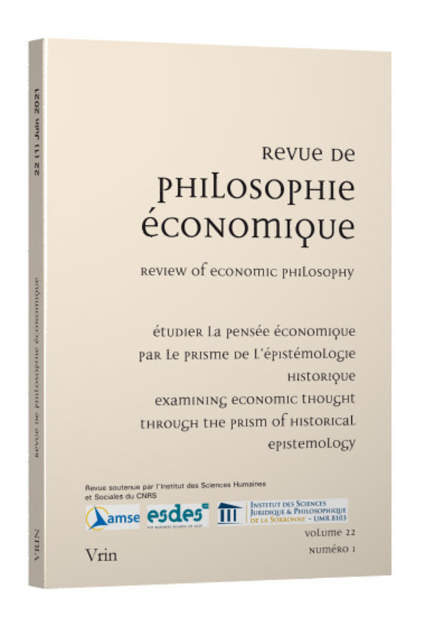 Étudier la pensée économique par le prisme de l’épistémologie historique Examining Economic Thought through the Prism of Historical Epistemology