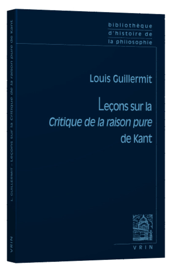 Leçons sur la Critique de la raison pure de Kant