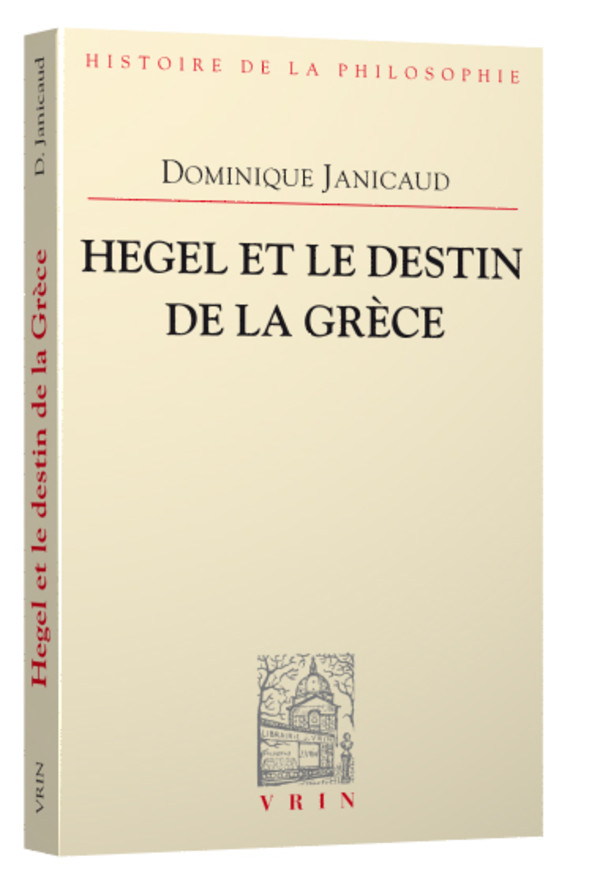 Hegel et le destin de la Grèce