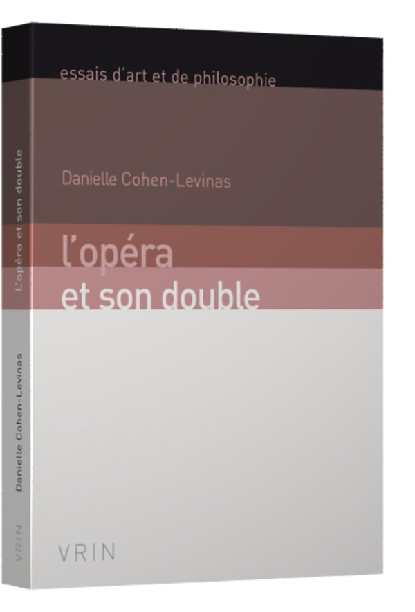 L’opéra et son double