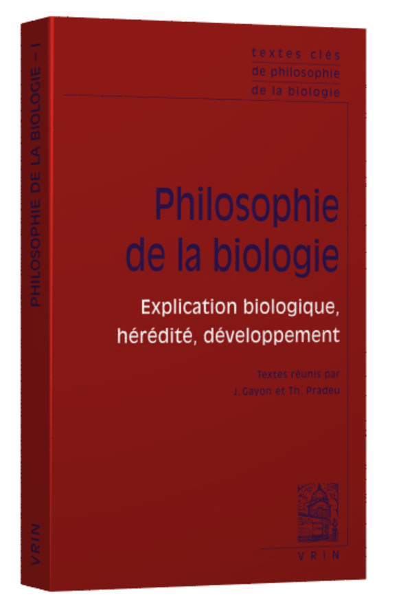 Textes clés de philosophie de la biologie