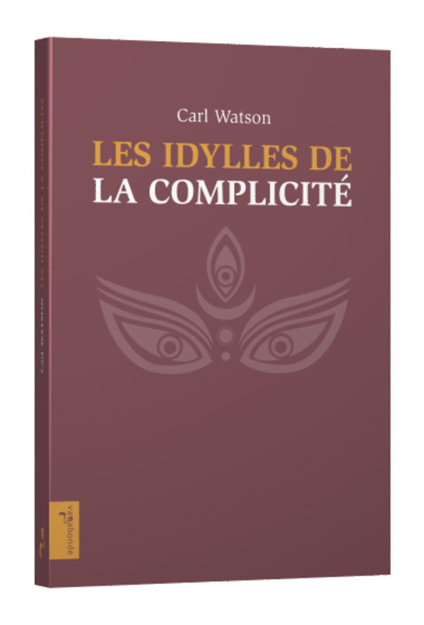 Les idylles de la complicité