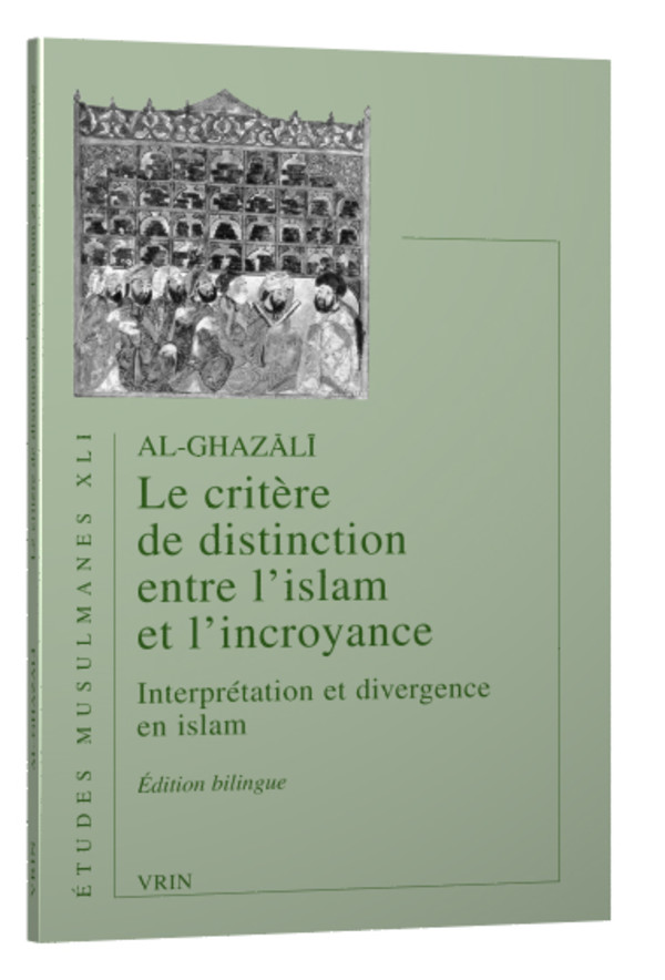 Le critère de distinction entre l’Islam et l’incroyance