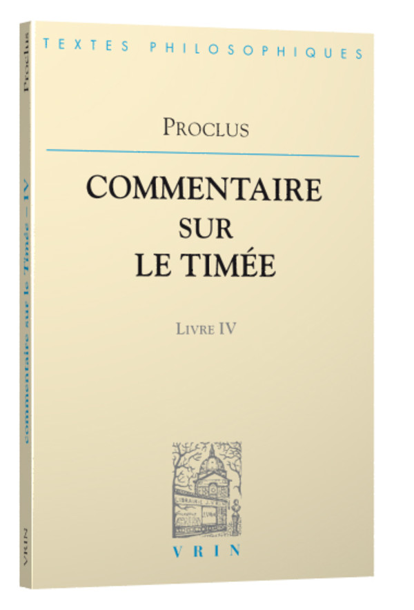 Commentaires sur le Timée Livre 4