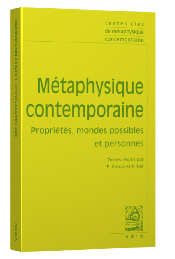 Textes Clés de métaphysique contemporaine