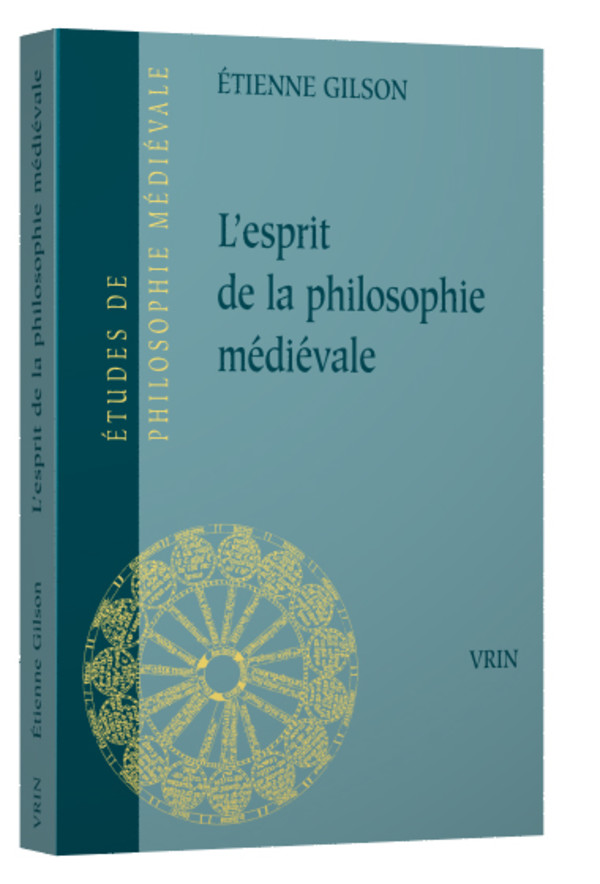 L’esprit de la philosophie médiévale