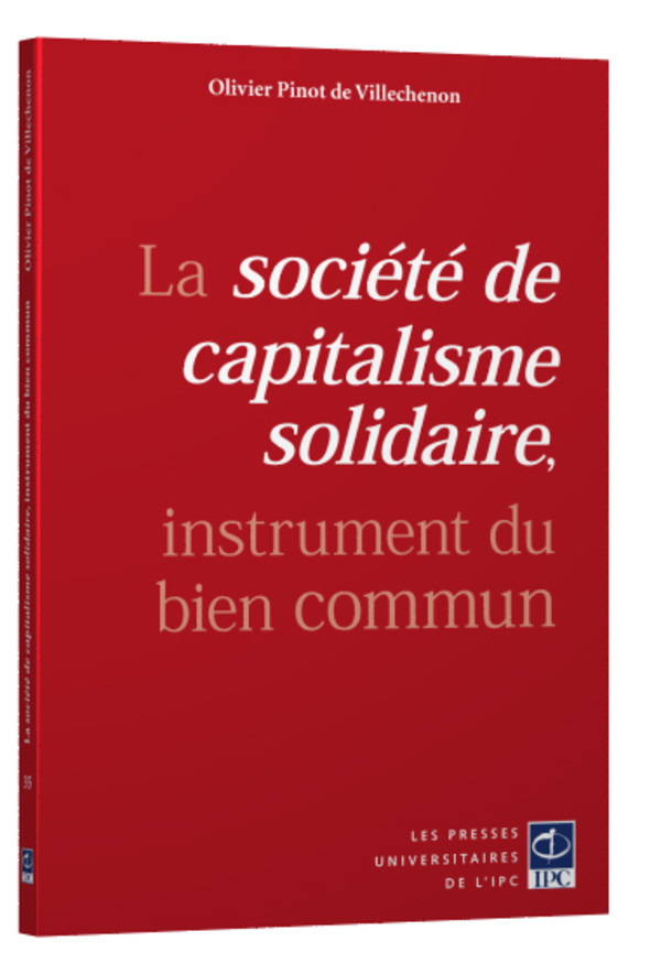 La société de capitalisme solidaire, instrument du bien commun