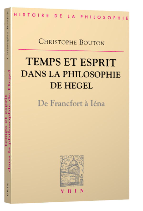 Temps et esprit dans la philosophie de Hegel 