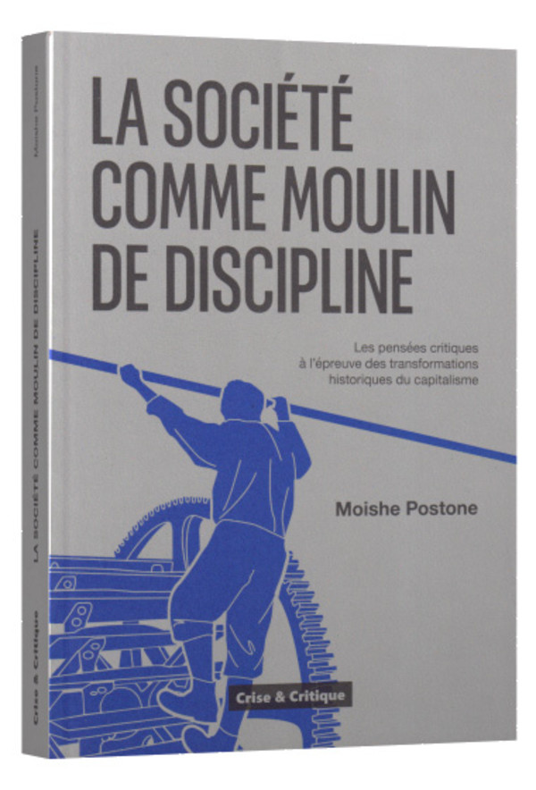 La société comme moulin de discipline