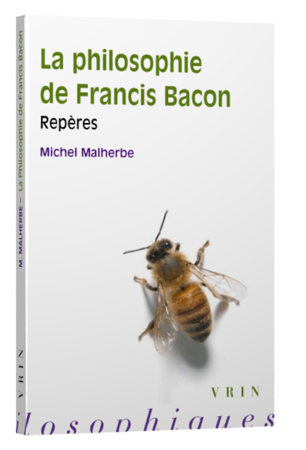 La philosophie de Francis Bacon
