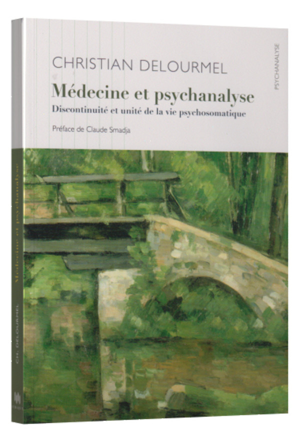 Médecine et psychanalyse