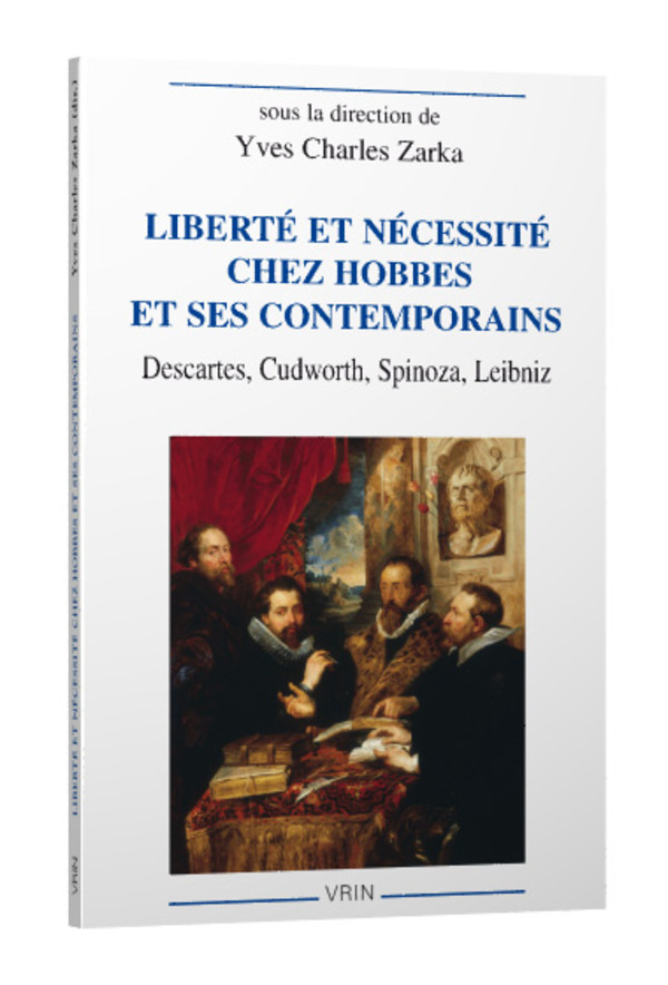 Liberté et nécessité chez Hobbes et ses contemporains