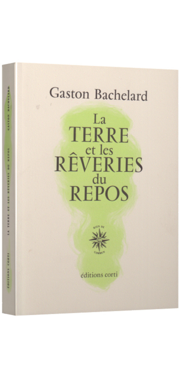 La terre et les rêveries du repos