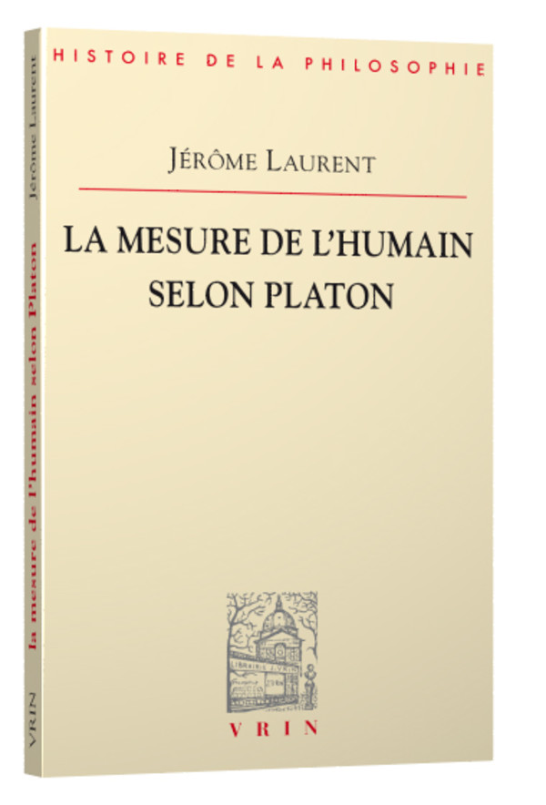 La mesure de l’être humain selon Platon