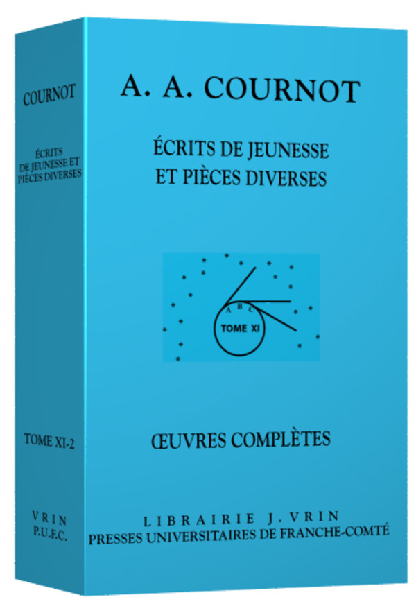 Œuvres complètes XI Écrits de jeunesse et pièces diverses