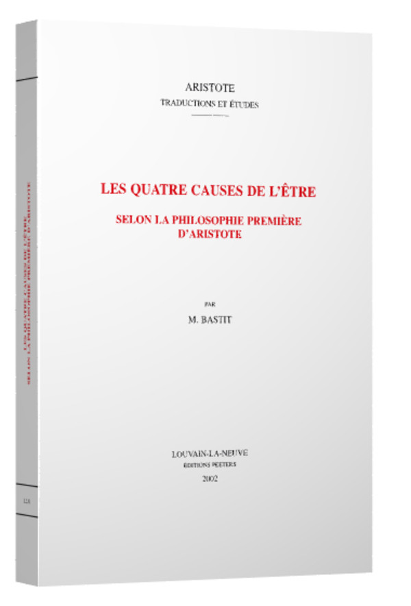 Les quatre causes de l’être selon la philosophie première d’Aristote