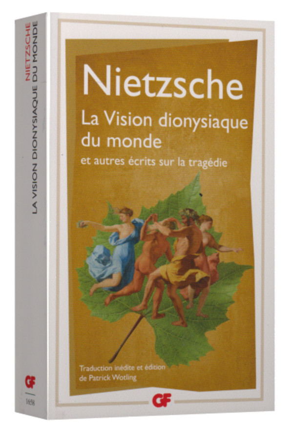 La Vision dionysiaque du monde