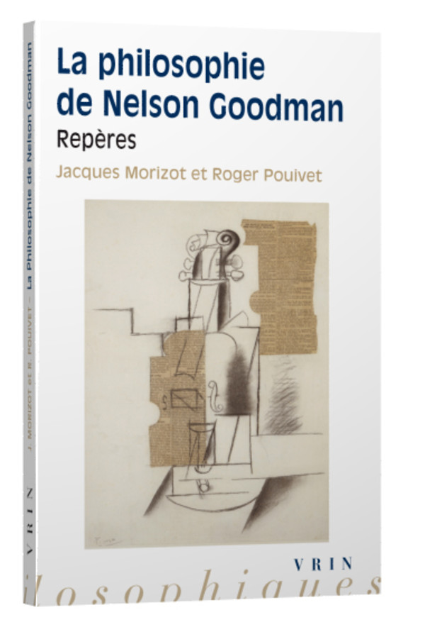 Goodman : modèles de la symbolisation avant la philosophie de l’art