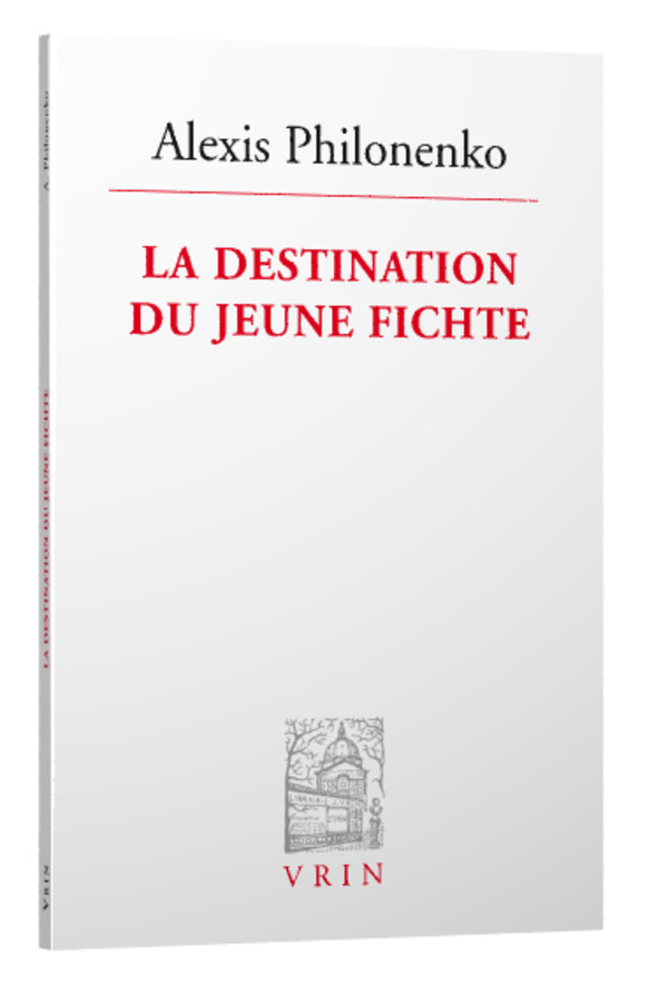 La destination du jeune Fichte