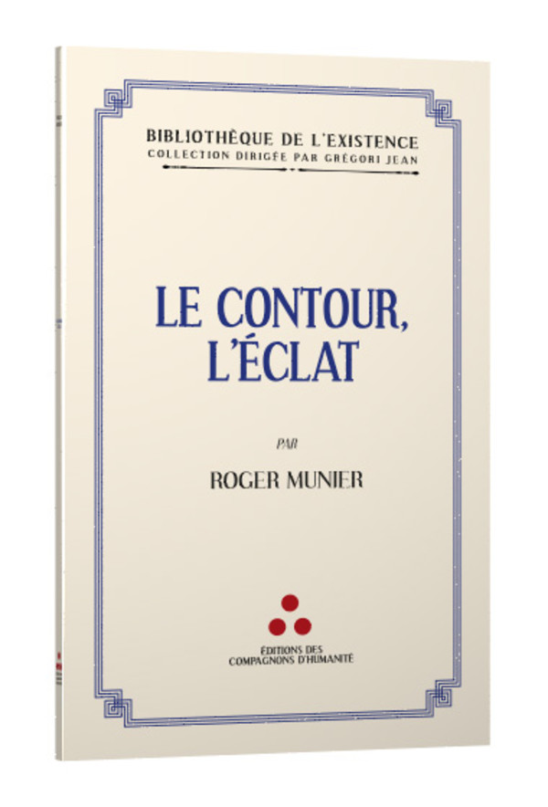 Le contour, l’éclat