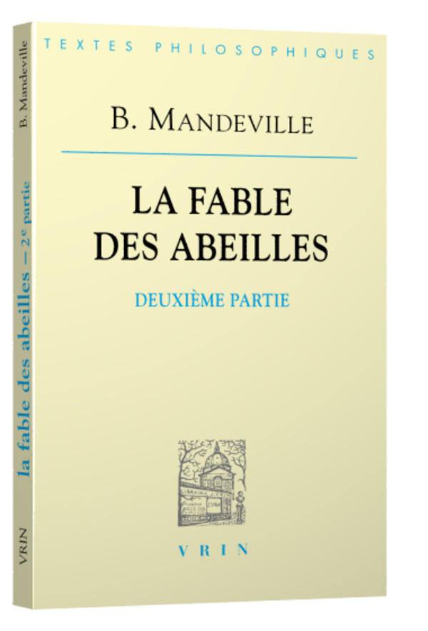 La fable des abeilles Seconde partie