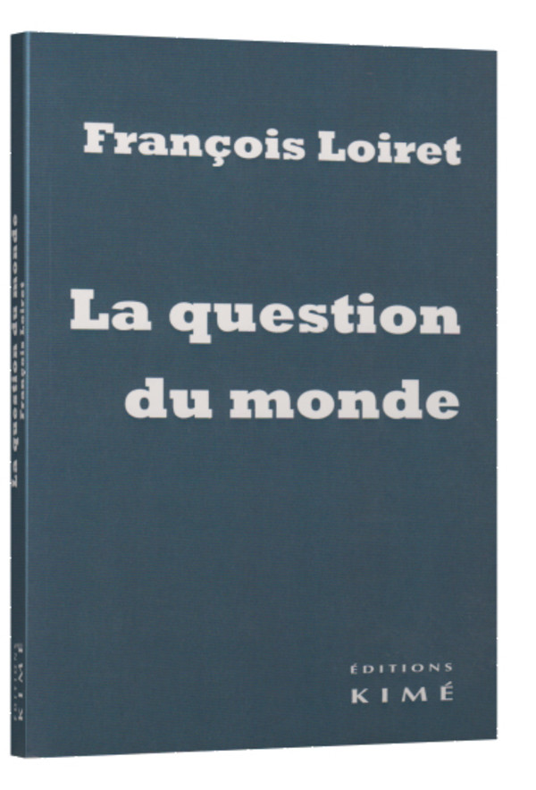 La question du monde