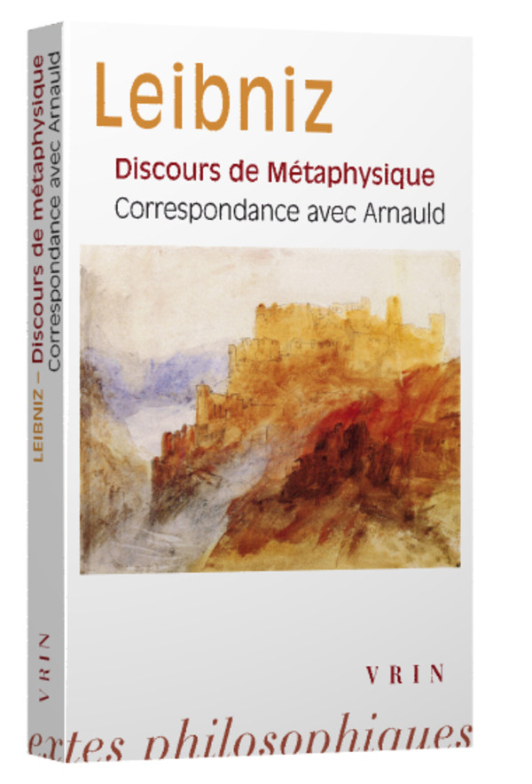 Discours de métaphysique Correspondance avec Arnauld 