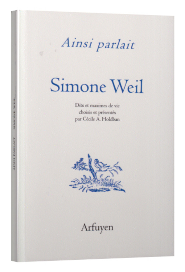 Ainsi parlait Simone Weil