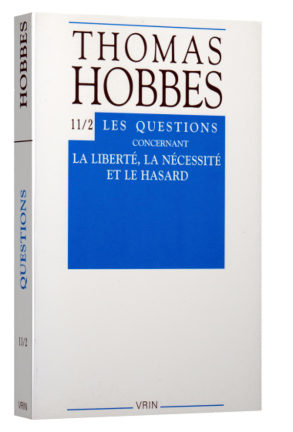 Œuvres XI-2 Les questions concernant la liberté, la nécessité et le hasard