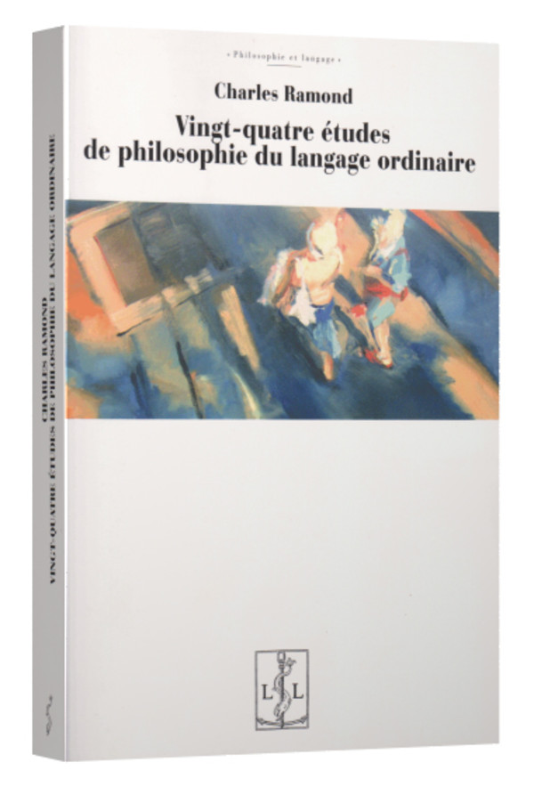 Vingt-quatre études de philosophie du langage ordinaire