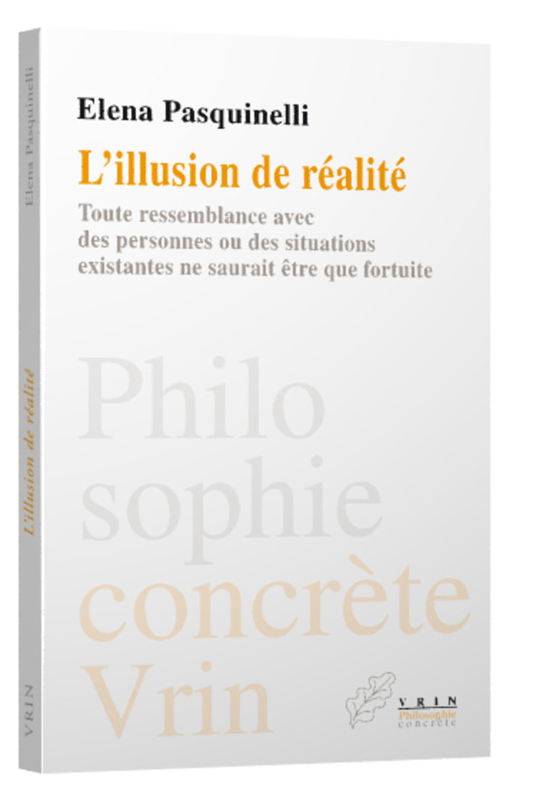 L’illusion de réalité