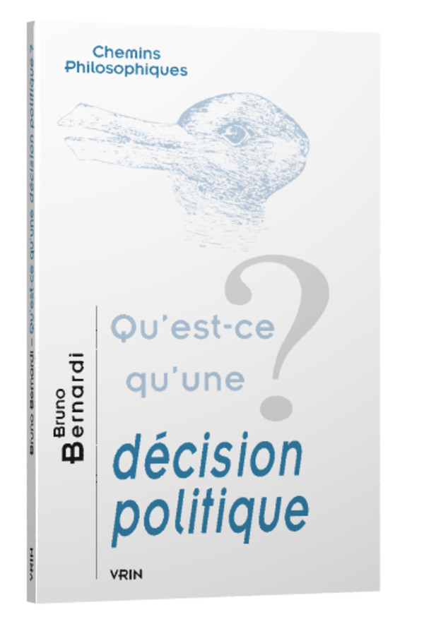 Qu’est-ce qu’une décision politique?