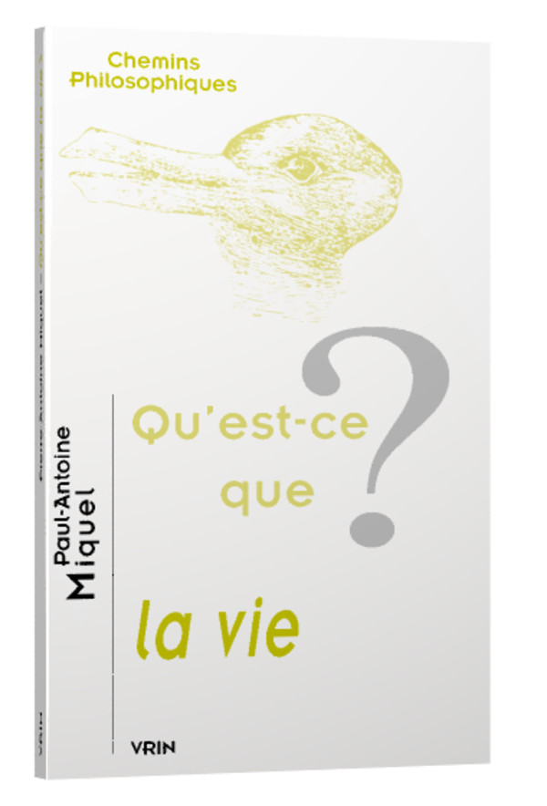 Qu’est-ce que la vie?