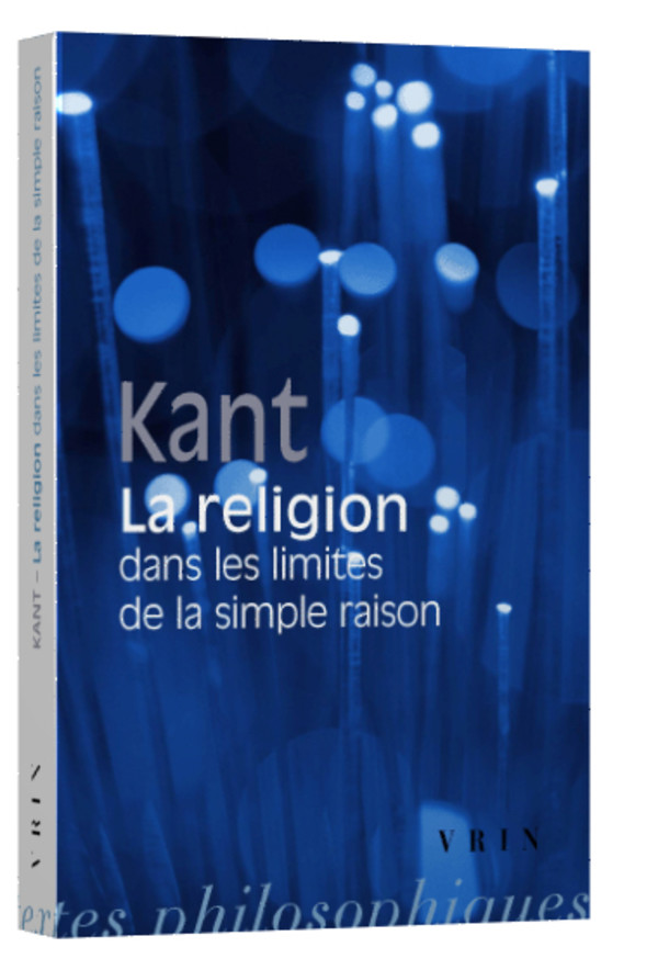 La religion dans les limites de la simple raison