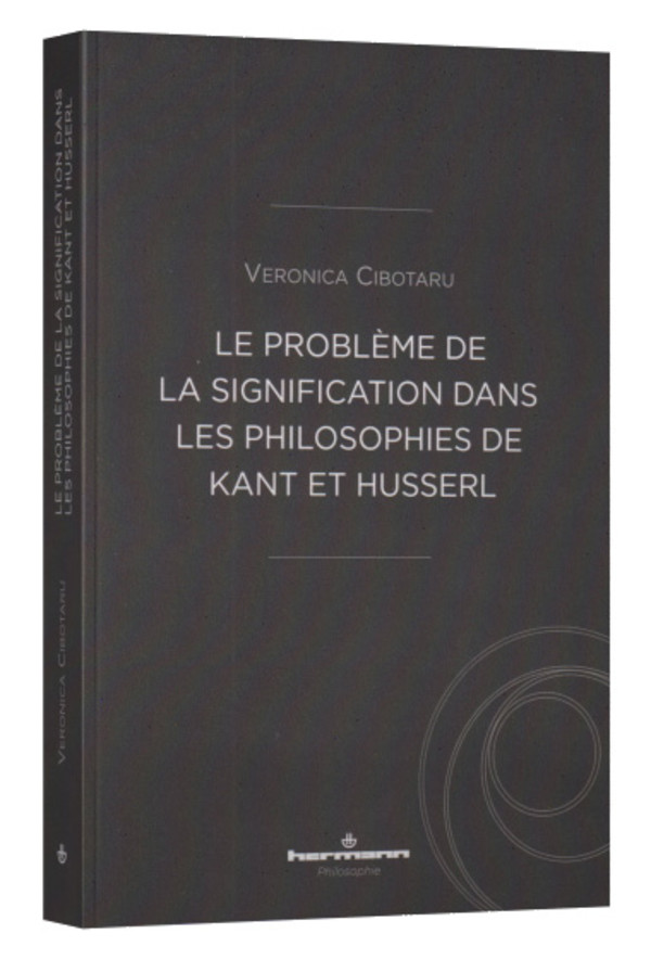 Le problème de la signification dans les philosophies de Kant et de Husserl