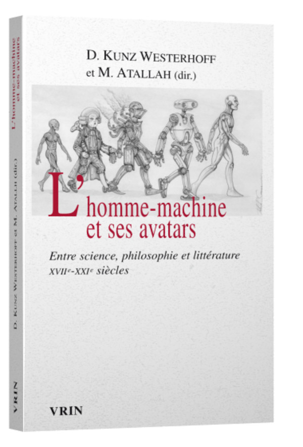 L’homme-machine et ses avatars