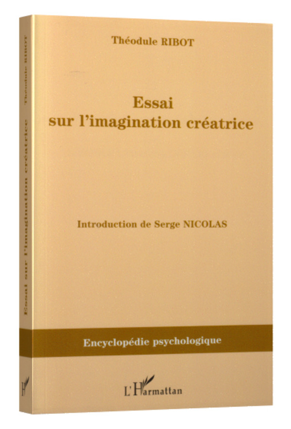 Essai sur l’imagination créatrice