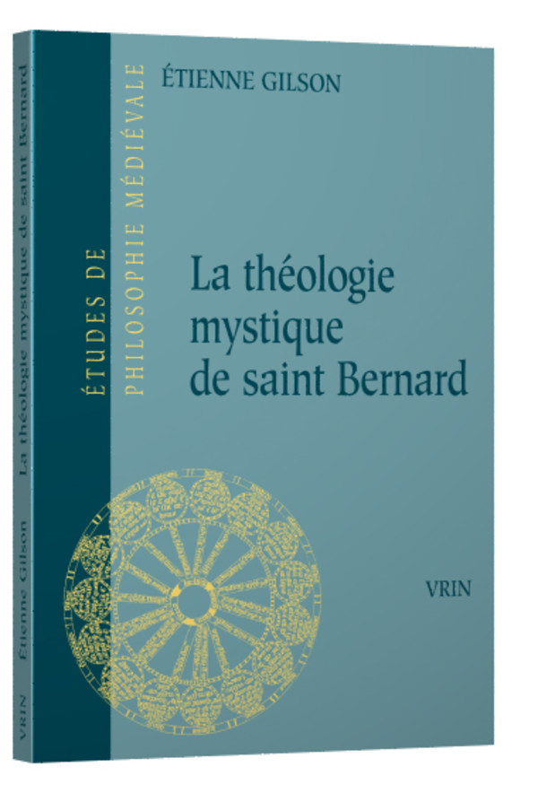 La théologie mystique de saint Bernard