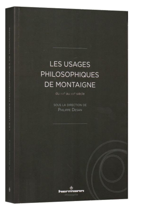 Les usages philosophiques de Montaigne