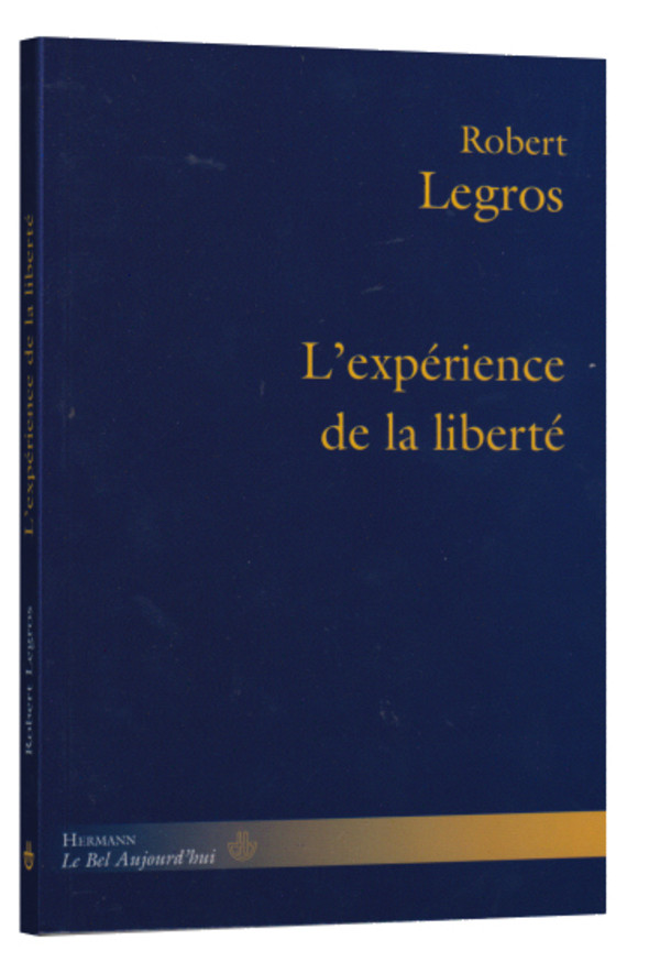 L’expérience de la liberté