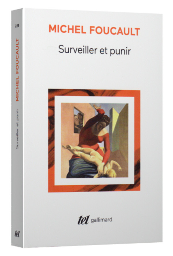 Surveiller et punir