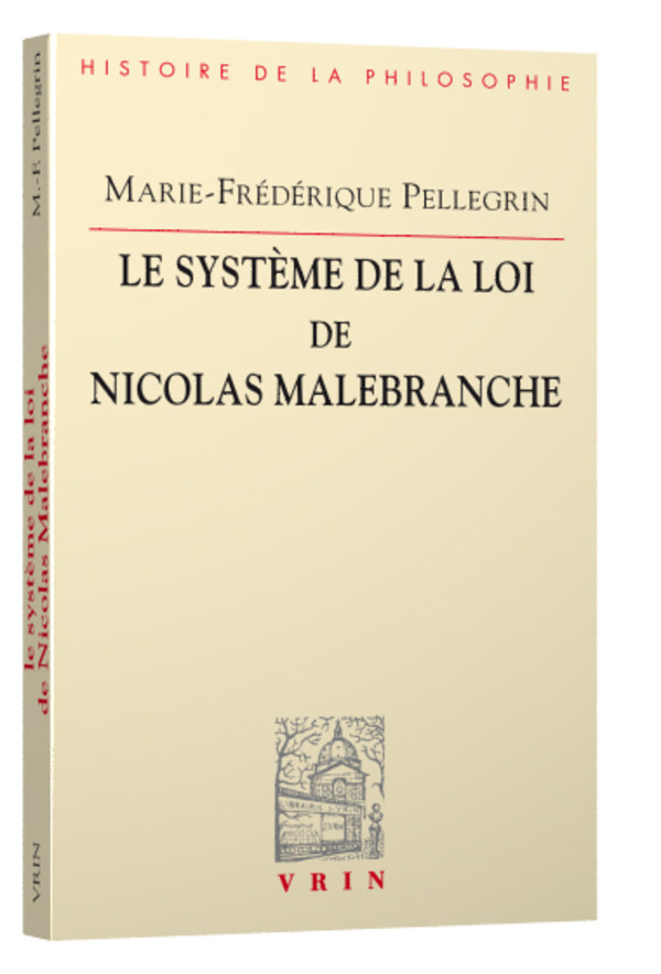 Le système de la loi de Nicolas Malebranche