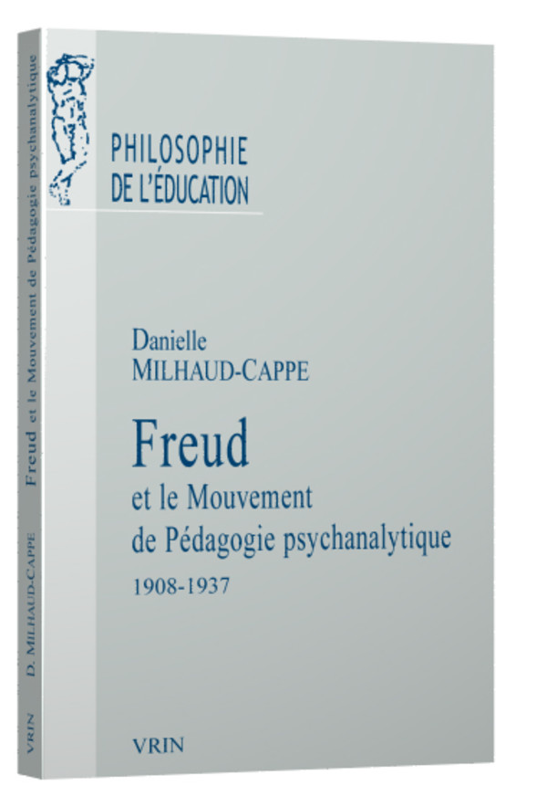 Freud et le mouvement de pédagogie psychanalytique