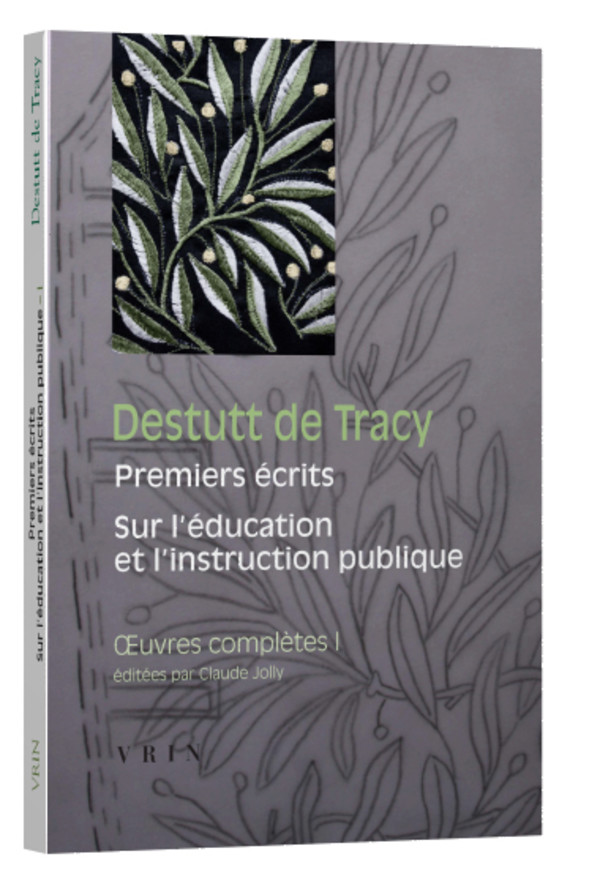 Œuvres complètes tome I : Premiers écrits Sur l’éducation et l’instruction publique