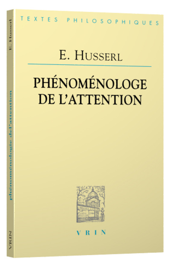 Phénoménologie de l’attention