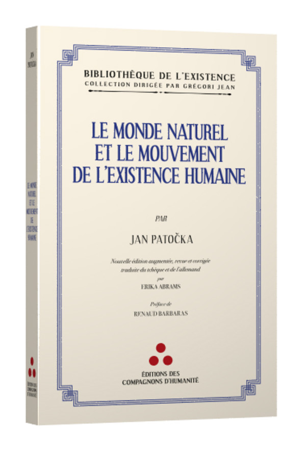 Le monde naturel et le mouvement de l’existence humaine