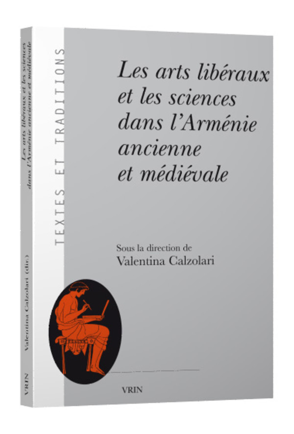 Les arts libéraux et les sciences dans l’Arménie ancienne et médiévale