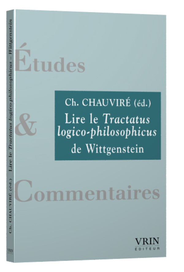 Lire le Tractatus Logico-Philosophicus de Wittgenstein